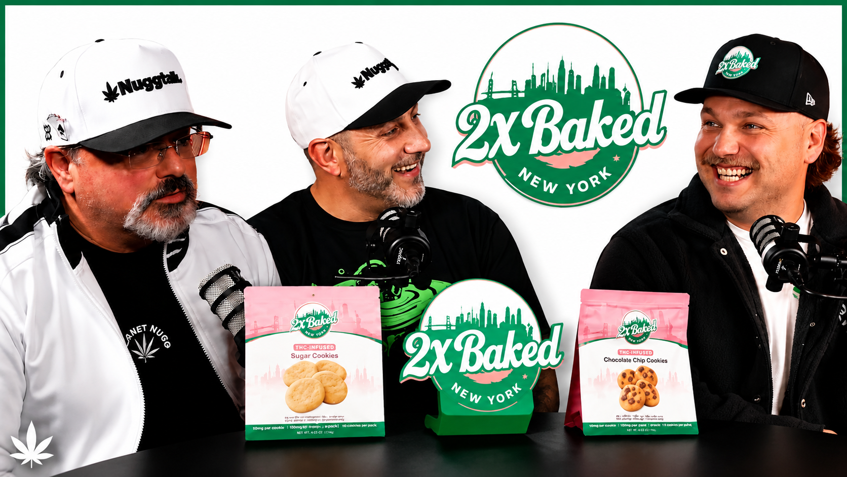 Three men wearing branded hats sit behind microphones during a podcast recording, with 2X Baked logos and packaged cookie products displayed on a table against a white background.